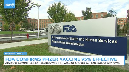 FDA Finds Pfizer-BioNTech COVID Vaccine Candidate Is 95% Effective