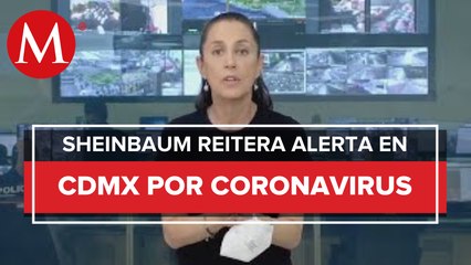 Sheinbaum llama a capitalinos a extremar cuidados ante covid-19