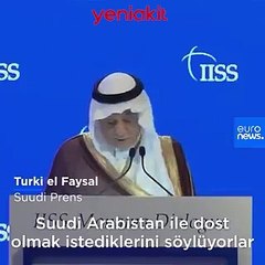 Suudi Prens Turki el Faysal toplantıda İsrail'i yerin dibine gömdü