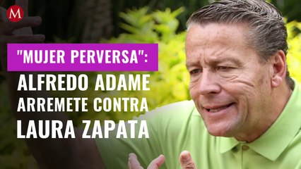"Mujer perversa": Alfredo Adame arremete contra Laura Zapata tras críticas por querer lanzarse como político