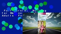 Full version  Nursing for Wellness in Older Adults  For Online