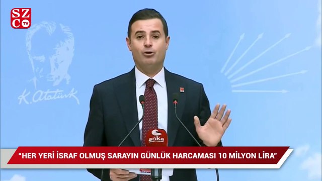 CHP’li Akın: Sarayın iki aylık harcaması ile vatandaşın elektrik ve doğal gaz faturaları ödenebilirdi