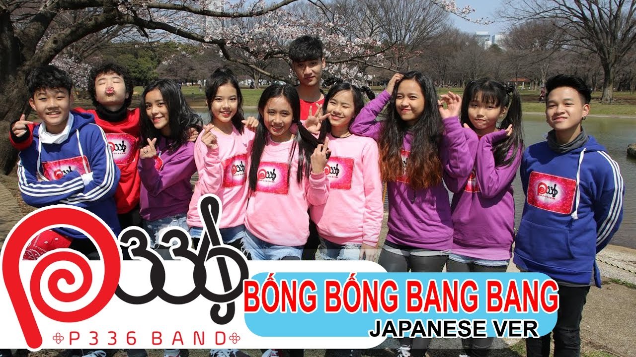 P336 trình diễn Bống Bống Bang Bang tiếng Nhật náo loạn showbiz Việt một thời ❤️