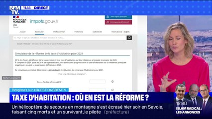 Où en est-on de la réforme sur la taxe d'habitation ? -BFMTV répond à vos questions