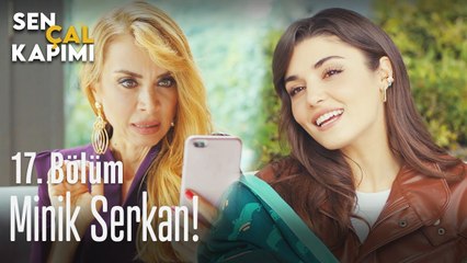 Minik Serkan! - Sen Çal Kapımı 17. Bölüm