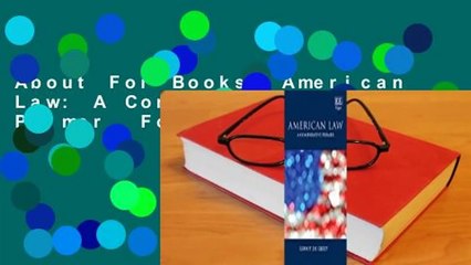 About For Books  American Law: A Comparative Primer  For Online