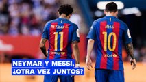 ¿Van a jugar juntos Messi y Neymar otra vez?