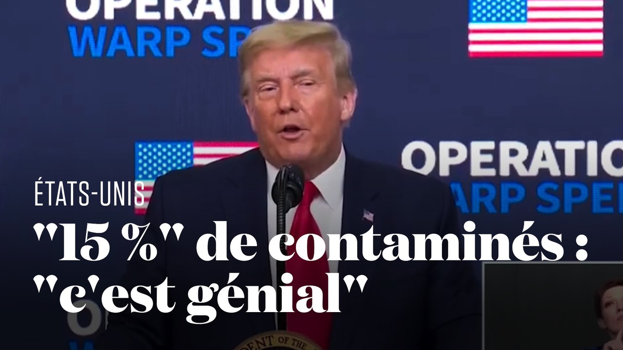 Donald Trump trouve "génial" que "15%" d'Américains aient contracté le Covid-19