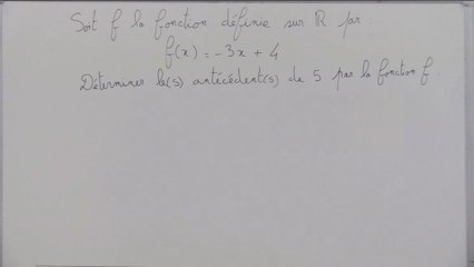 Déterminer le(s) antécédent(s) d'un nombre par une fonction - 2nde