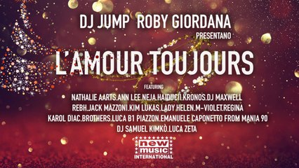 Dj JUMP, Roby Giordana Ft. Artisti Dance '90 - L'AMOUR TOUJOURS - Official Video