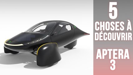Aptera 3, 5 choses à savoir sur un engin avec 1600 km d’autonomie