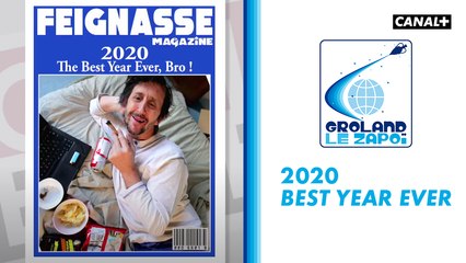 2020 best year ever - Groland - CANAL+