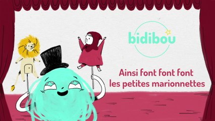 Bidibou - Ainsi font font font les petites marionnettes (Lyric Video)