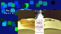 [Read] Three Hours  Review