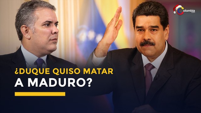 Nicolás Maduro: “Iván Duque planeaba asesinarme durante las elecciones”