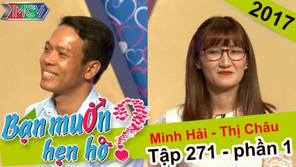 Cô gái phát khóc khi nghe tật xấu của chàng trai và kết quả là... | Minh Hải - Thị Châu | BMHH 271