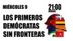 Juan Carlos Monedero: los primeros demócratas sin fronteras- En la Frontera, 9 de diciembre de 2020