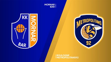 Mornar Bar - Boulogne Metropolitans 92 Highlights | 7DAYS EuroCup, RS Round 9