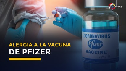 COVID19: ¿Por qué Reino Unido recomienda no vacunar a personas con alergias graves?