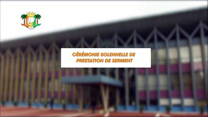 Communiqué de la Direction du Protocole d'Etat relatif à la prestation de serment du Président de la République