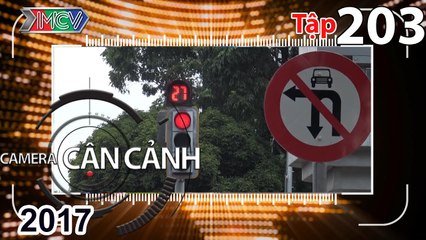 CAMERA CẬN CẢNH | Tập 203 FULL | Điều chỉnh giao thông Q.1 – Tấm lòng vàng – Phố đi bộ | 040617 