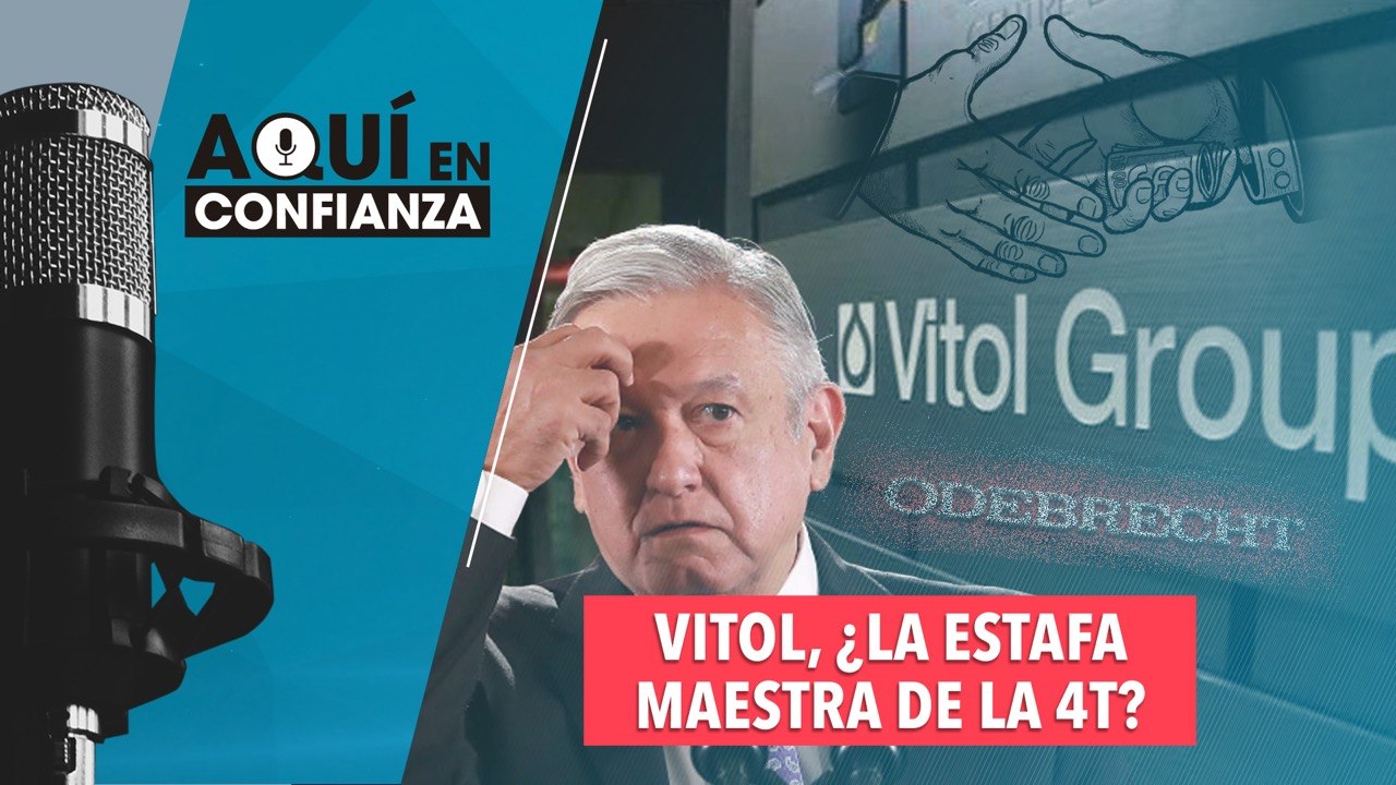 Vitol, ¿La estafa maestra de la 4T?