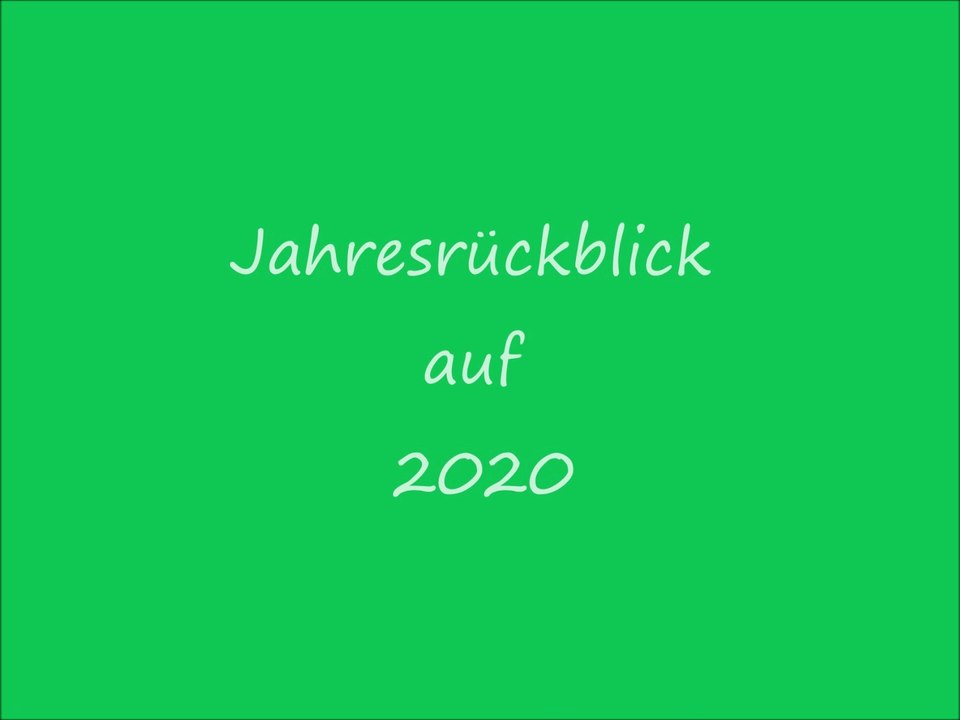 Jahresrückblick auf  2020