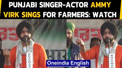 Punjabi singer-actor Ammy Virk joins farmers' protest at Singhu border: Watch the video|Oneindia