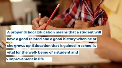 School Education an Important Part of Life?