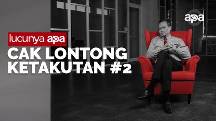 Cak Lontong berbagi tips cara mengatasi rasa takut Part 2