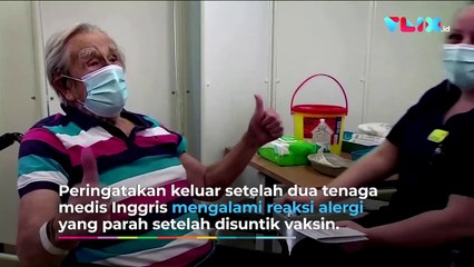 Waspada Efek Samping COVID-19, Alergi Parah Dilarang Pakai