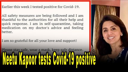 Neetu Kapoor confirms testing positive for covid-19