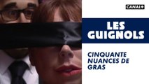 Cinquante Nuances de Gras - Les Guignols - CANAL+