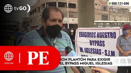 Vecino realizaron plantón para exigir construcción de Bypass Miguel Iglesias | Primera Edición