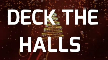 DECK THE HALLS. Christmas CAROLS