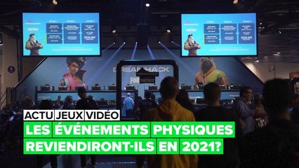 Les événements physiques de jeu vidéo reviendront-ils en 2021 ?
