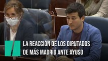 La reacción de los diputados de Más Madrid tras las palabras de Ayuso