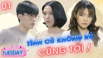 Bẫy Tuesday #1 I TIỂU TAM đội lốt BẠN THÂN, tìm đến tận nhà QUẬY QUÁ CHÍNH THẤT và cái kết hết hồn