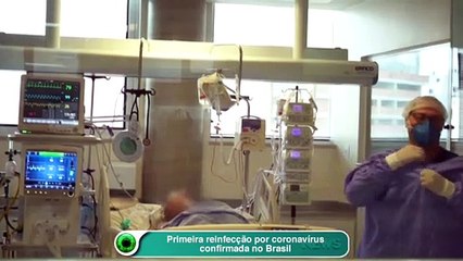 Primeira reinfecção por coronavírus confirmada no Brasil