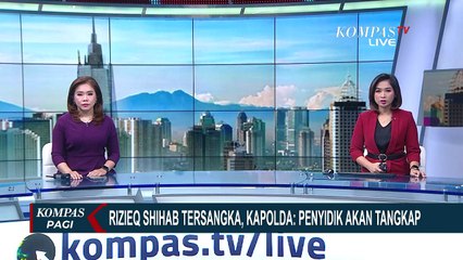 Rizieq Shihab Tersangka, Kapolda: Penyidik Akan Tangkap Rizieq