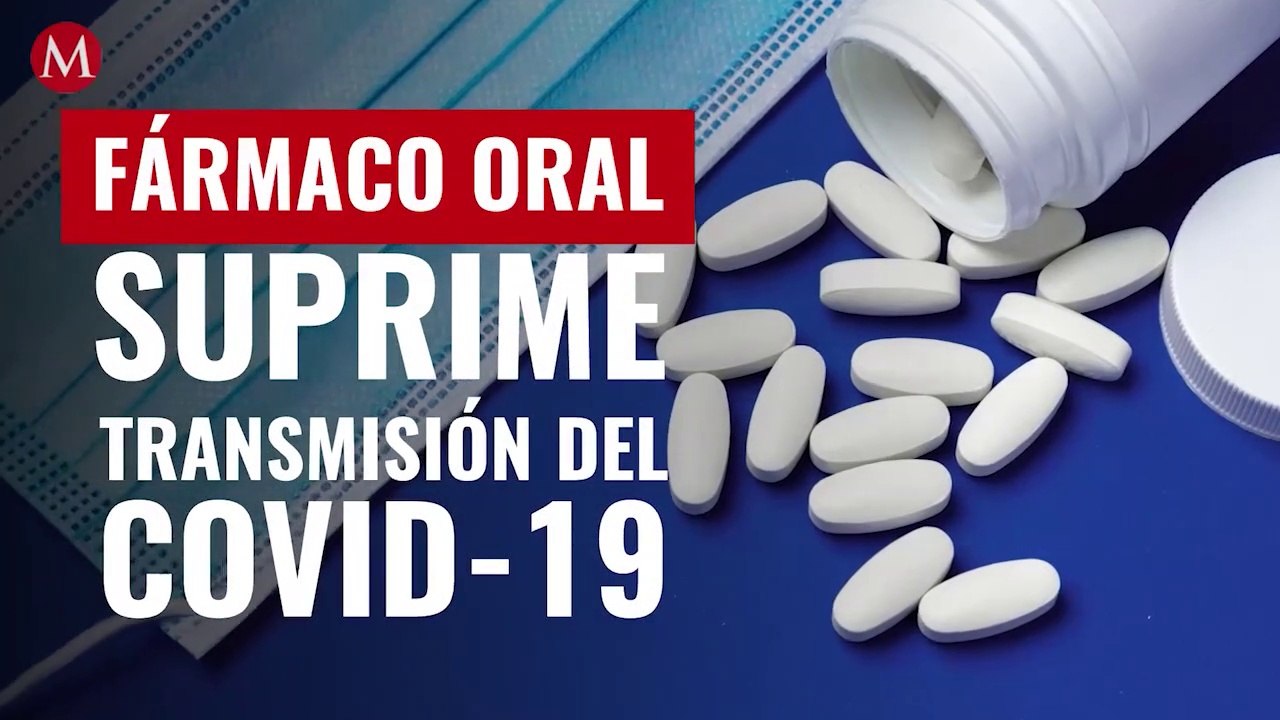Descubren medicamento oral que suprime por completo transmisión del covid-19
