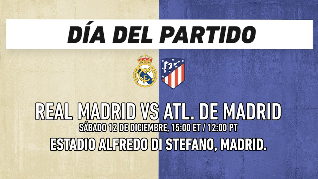 Real Madrid vs Atlético de Madrid: La Liga