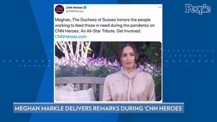 Meghan Markle Makes Surprise Appearance to Honor 'Quiet Heroes' amid COVID-19 Pandemic