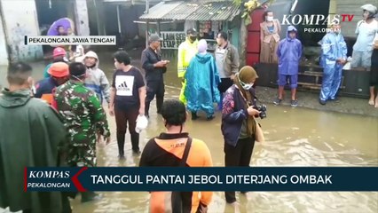 Tanggul Pantai Jebol Diterjang Ombak