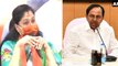 Vijayashanti On CM KCR సీఎం కేసీఆర్ పై విజయశాంతి ధ్వజం... పదో చెల్లి అన్నాడు,  పది వేల కోసం !