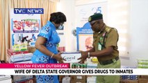 Yellow fever outbreak: Wife of Delta governor gives drugs to inmates