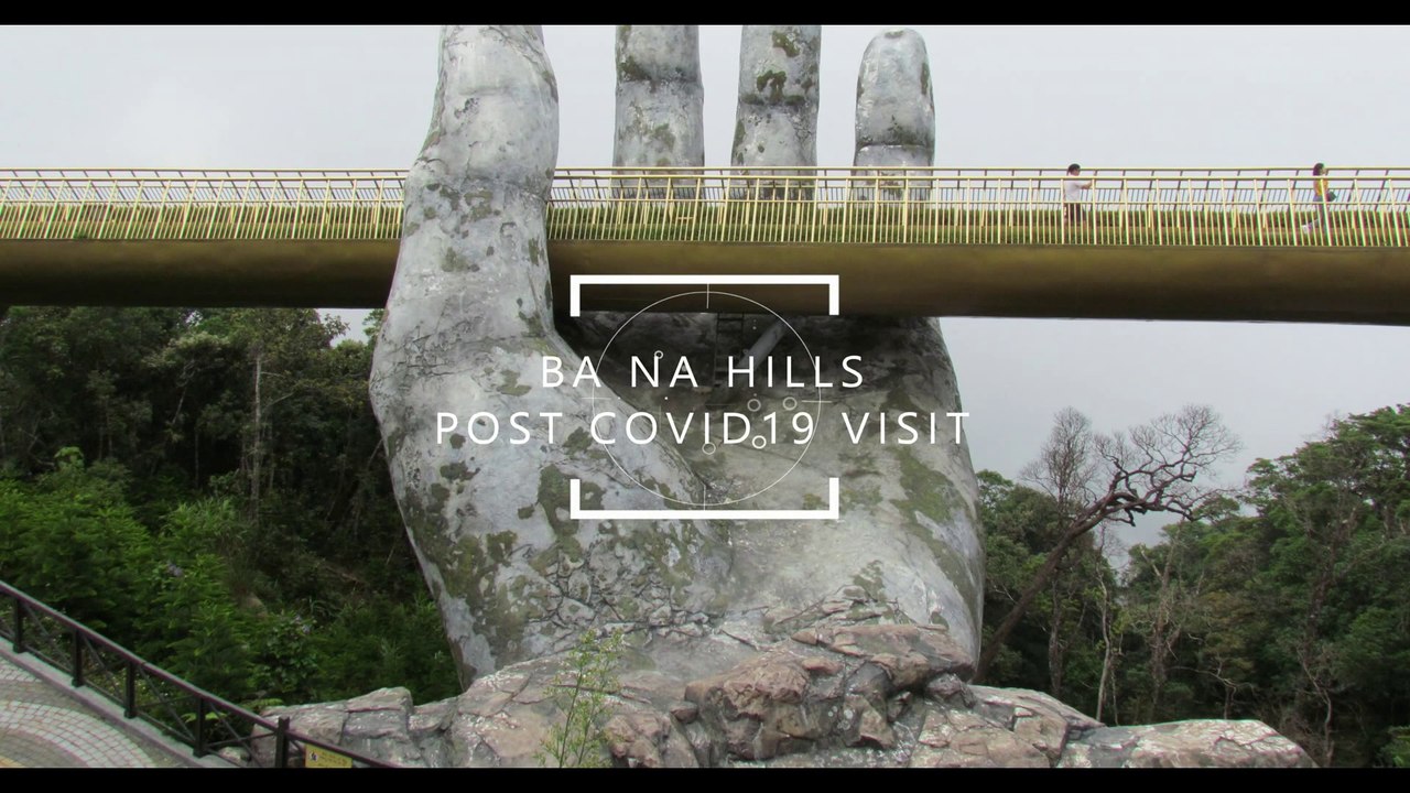 POST COVID19 Ba Na Hills Visit. Abandoned? Everyone Vanished!