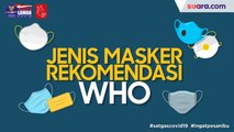 Videografis: Jenis Masker Rekomendasi WHO