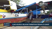 Cuaca Buruk, Nelayan Enggan Melaut