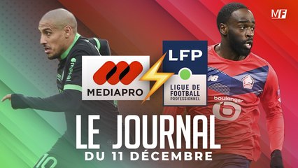 LA FIN DE MEDIAPRO, LILLE TERMINE MAL, LE RÉCAP C3, SAINT-ÉTIENNE VEUT GAGNER I LES INFOS FOOT DU JOUR